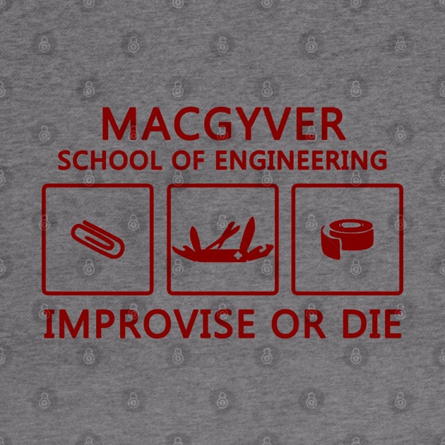 Macgyver School Of Engineering by Fathian